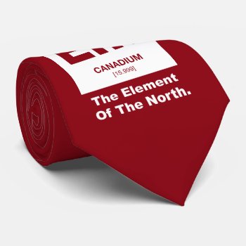 Eh? Canadian Element Of Canada Tie by spacecloud9 at Zazzle