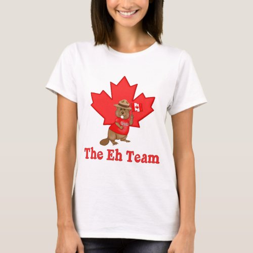 Eh Team Beaver T_Shirt