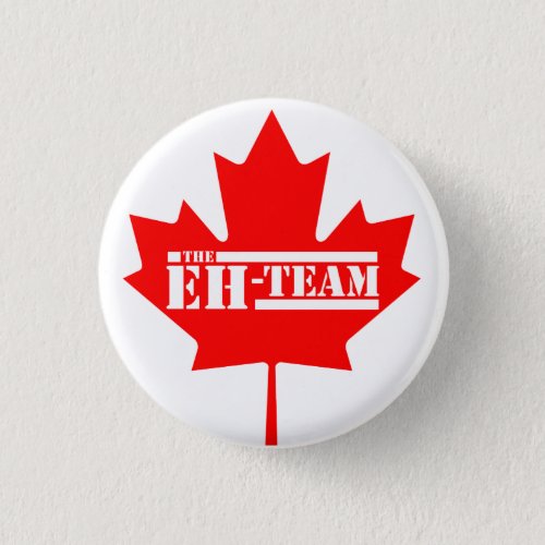 Eh Team Canada Maple Leaf Pinback Button