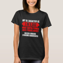 Ehlers Danlos Syndrome Awareness Daughter Warrior  T-Shirt