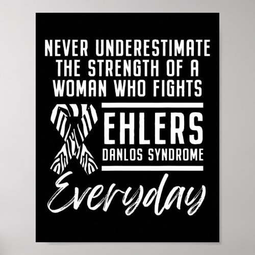 Ehlers Danlos Syndrome Awareness Woman Warrior Sur Poster