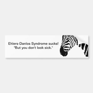 Ehlers-Danlos Syndrome sucks! Bumper Sticker