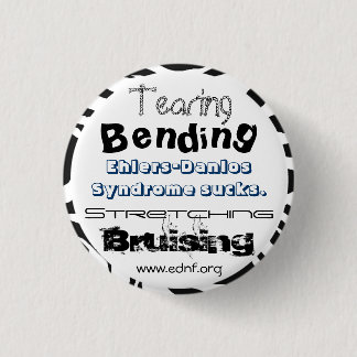 Ehlers-Danlos Syndrome Sucks. Pinback Button