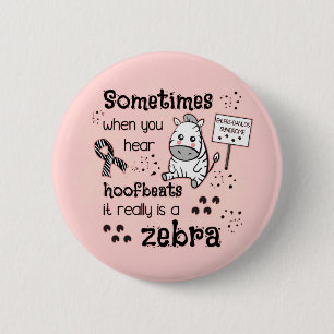 Ehlers-Danlos Syndrome Zebra Awareness Button