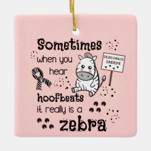 Ehlers-Danlos Syndrome Zebra Awareness Ceramic Ornament