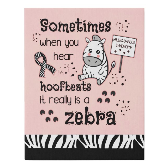 Ehlers-Danlos Syndrome Zebra Awareness Faux Canvas Print (Front)
