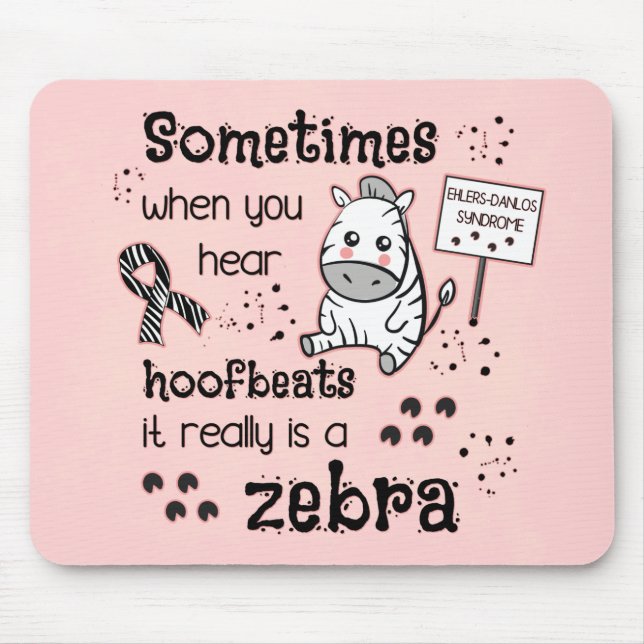 Ehlers-Danlos Syndrome Zebra Awareness Mouse Pad (Front)