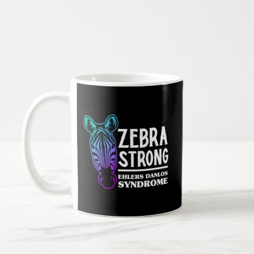 Ehlers Danlos Warrior Eds Ehlers Danlos Syndrome A Coffee Mug