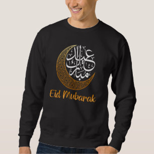 Eid Alfitr Mubarak Kareem Eid Karim Eid Mubarak Ei Sweatshirt