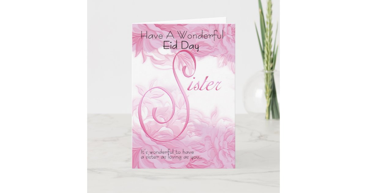 Inspirational 44 Sister Eid Card