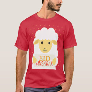 Eid Mubarak and Eid Al Adha Funny  T-Shirt