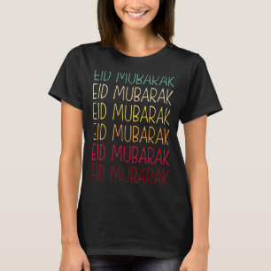 Eid Mubarak  Eid Al Fitr Mubarak  Eid Al Adha Muba T-Shirt