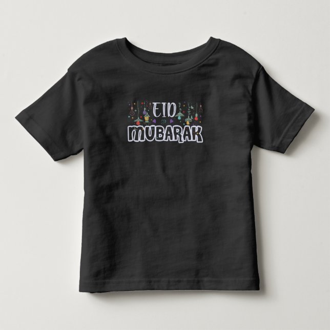 Eid Mubarak Eid Ul Fitr Eid Ul Adha Muslim Holiday Toddler T-shirt (Front)