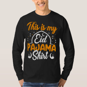 Eid Pajama Happy Eid Mubarak To Muslim Al Fitr Al T-Shirt