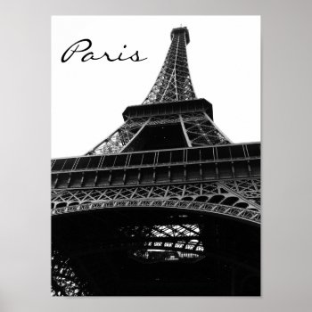 Eiffel Tower Black And White 2 Poster by sarahdupontdesigns at Zazzle
