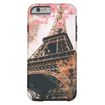 Eiffel Tower Tough Iphone 6 Case by EnKore at Zazzle
