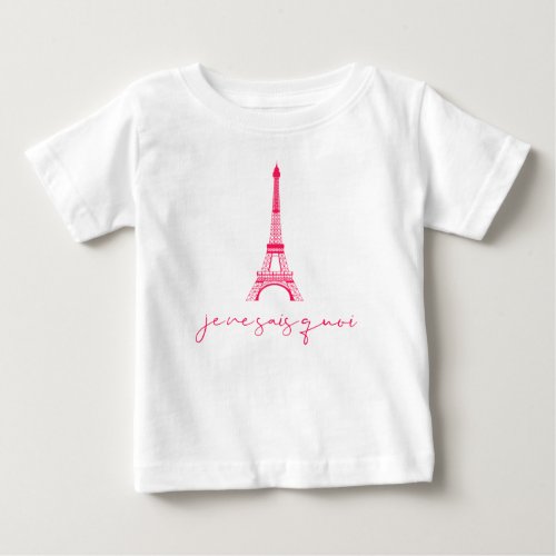 Eiffel Tower Je Ne Sais Quoi Cute Baby T_Shirt