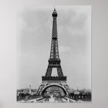Eiffel Tower  Paris France 1889 Poster by FrenchFlirt at Zazzle