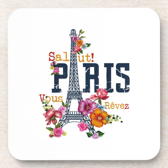 Eiffel Tower Paris Shirt Salut Flowering Paris Fra Beverage Coaster (Front)