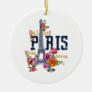 Eiffel Tower Paris Shirt Salut Flowering Paris Fra Ceramic Ornament