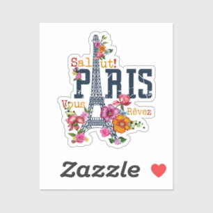 Eiffel Tower Paris Shirt Salut Flowering Paris Fra Sticker