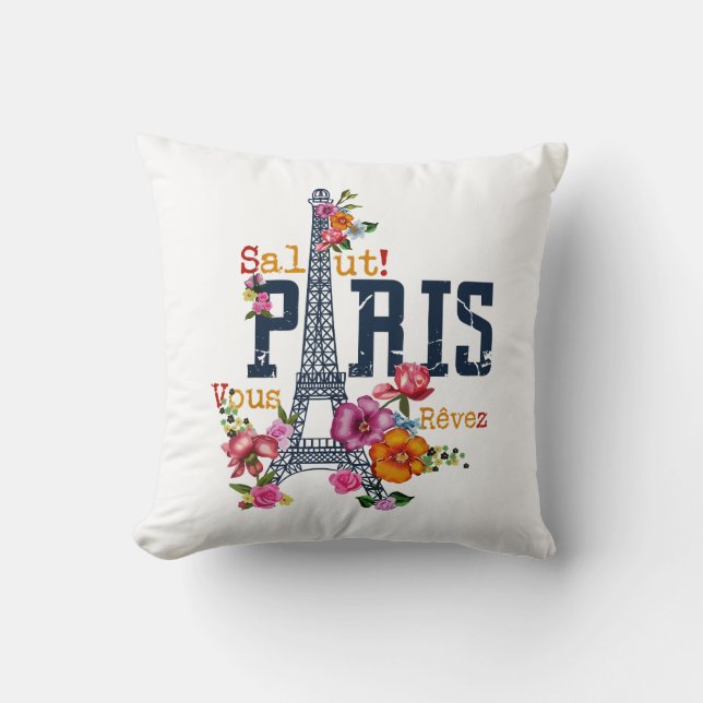 Eiffel Tower Paris Shirt Salut Flowering Paris Fra Throw Pillow (Front)