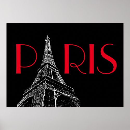 Eiffel Tower Paris Travel Black White Red Pop Art Poster