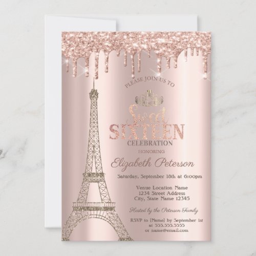 Eiffel TowerTiaraDrips Rose Gold Sweet 16 Invitation