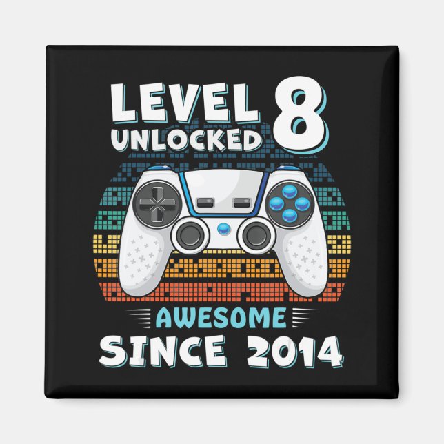 Eight 8yr BDay Son Boy Fun Gamer 8th 8 Years Old B Magnet (Front)