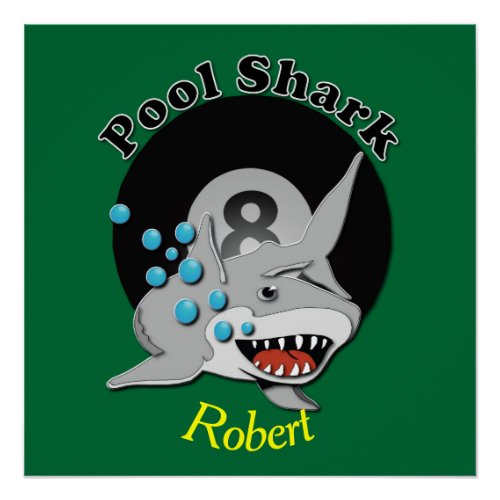 Eight Ball Named Pool Shark Poster