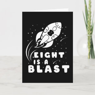 EIGHT IS A BLAST 8th Birthday Boy Space Birthday Card
