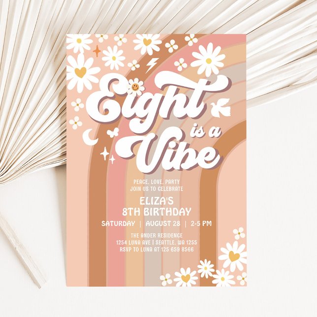 EIGHT is A Vibe Birthday Invite Hippie Birthday (Creator Uploaded)