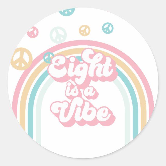 Eight is a Vibe Retro Summer Rainbow Classic Round Sticker (Front)