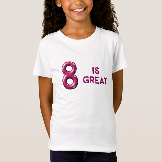 Eight is Great Puffy Balloon Text Birthday T-Shirt (Front)