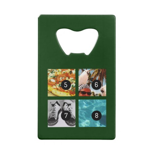 Eight of Your Photos to Make Your Own Original Credit Card Bottle Opener
