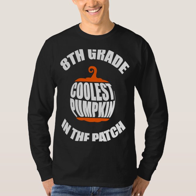 Eighth 8th Grade Coolest Pumpkin In The Patch Kids T-Shirt (Front)