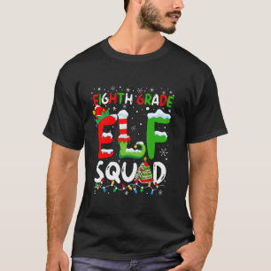 Eighth Grade ELF Squad Funny Christmas ELF Student T-Shirt
