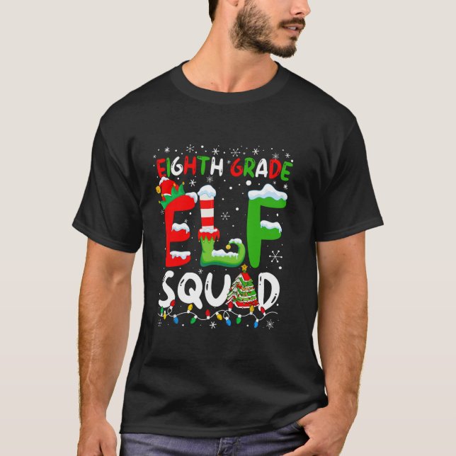 Eighth Grade ELF Squad Funny Christmas ELF Student T-Shirt (Front)