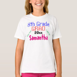 Eighth Grade Graduation Colorful Name Girls T-Shirt