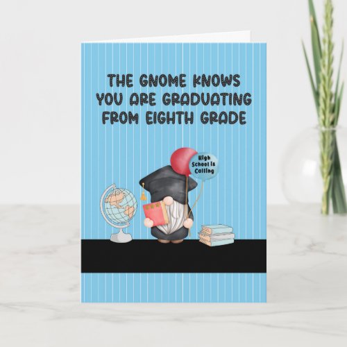 Eighth Grade Graduation with Gnome Card
