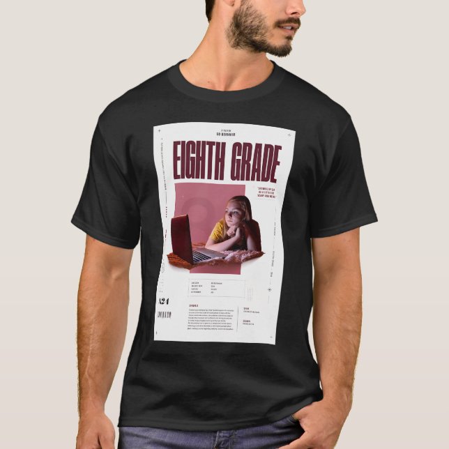 Eighth Grade T-Shirt (Front)