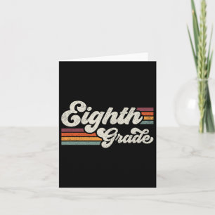 Eighth Grade Teacher Back To School  Card