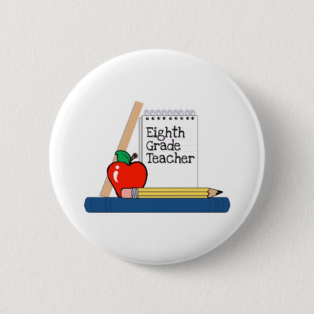 Eighth Grade Teacher (Notebook) Pinback Button (Front)