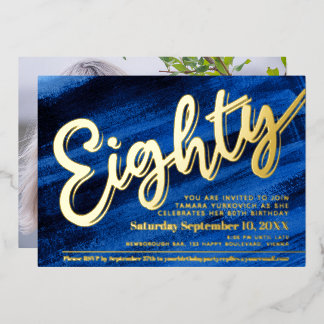 Eighty 80th Birthday party blue art gold script Foil Invitation