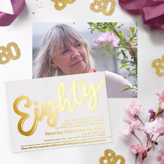 Eighty 80th Birthday party white with gold script Foil Invitation