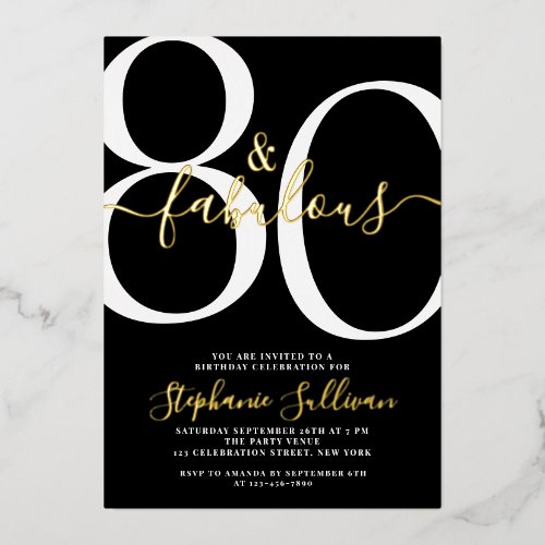 Eighty and Fabulous 80th Birthday Party Black Gold Foil Invitation