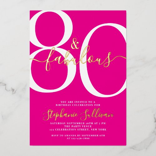 Eighty and Fabulous 80th Birthday Party Pink Gold Foil Invitation
