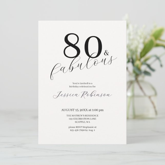 Eighty And Fabulous Modern Black Script Birthday  Invitation (Standing Front)