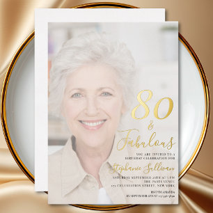Eighty and Fabulous Photo 80th Birthday Party Foil Invitation
