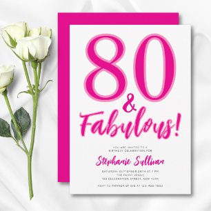 Eighty and Fabulous Pink 80th Birthday Party Invitation